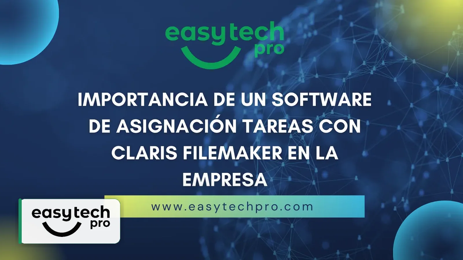 Portada del artículo Importancia de un software de asignación de tareas como Claris FileMaker sobre Automatización empresarial en el blog de EasyTechPro